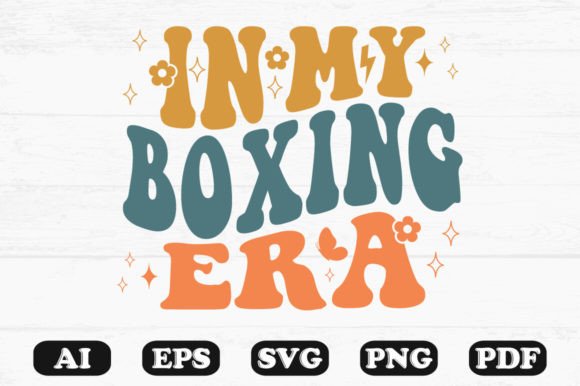 In My Boxing Era Retro Wavy Svg T-shirt for Graphics and Crafts