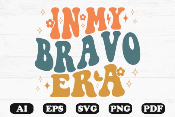 In My Bravo Era Retro Wavy Svg T-shirt for Graphics and Crafts