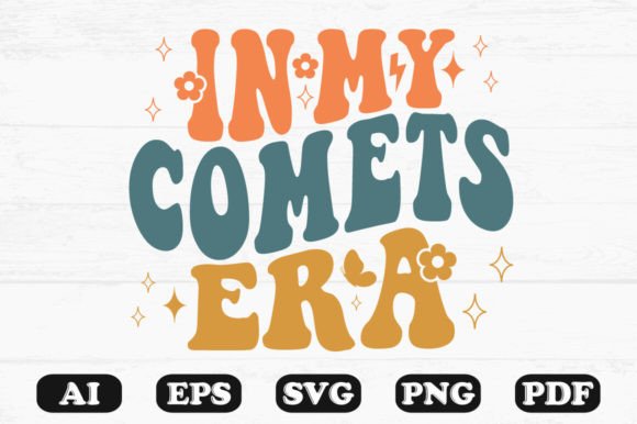 In My Comets Era Retro Wavy Svg for Graphics and Crafts