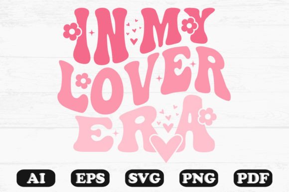 In My Lover Era Retro Wavy Svg for Graphics and Crafts