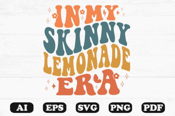In My Skinny Lemonade Era Retro Wavy S Graphics for Crafts