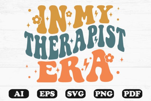 In My Therapist Era Retro Wavy Svg for Graphics and Crafts